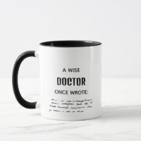 Two Tone A Wise Doctor Once Wrote Funny Novelty