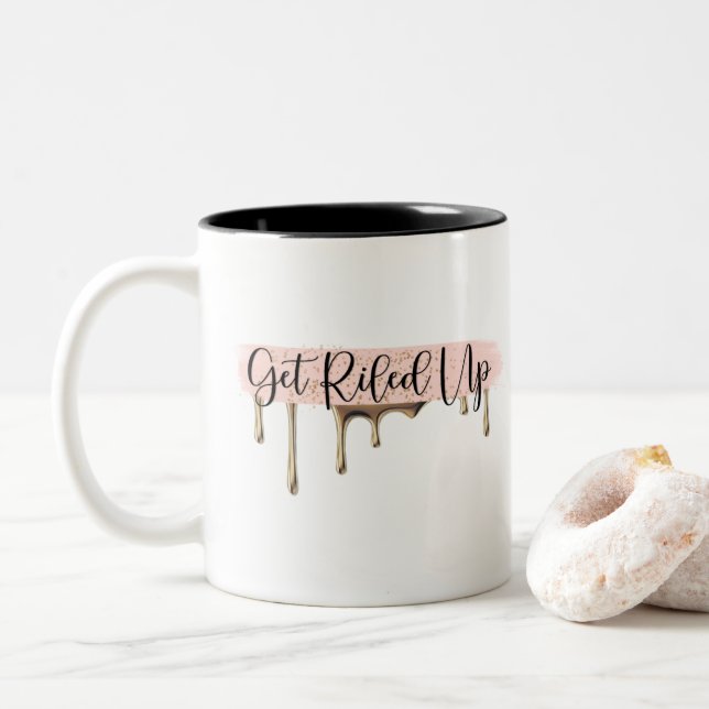 Two tone get riled up mug (With Donut)