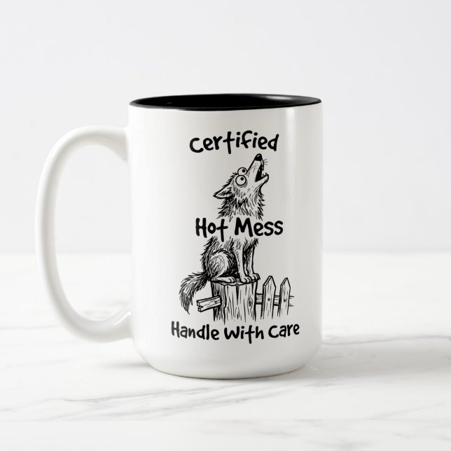 Two-Tone Howling Wolf Coffee Mug Funny Hot Mess (Left)