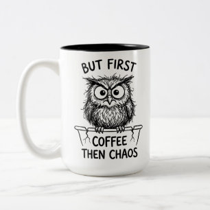 Two-Tone Mug Grumpy Owl Funny Quote Coffee Lovers