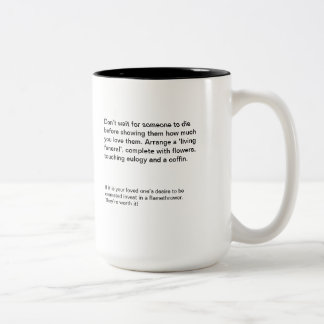 Two-Tone Mug Living Funeral
