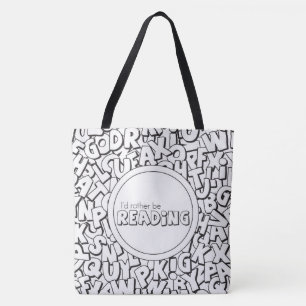 Two Toned I'd Rather Be Reading Tote Bag