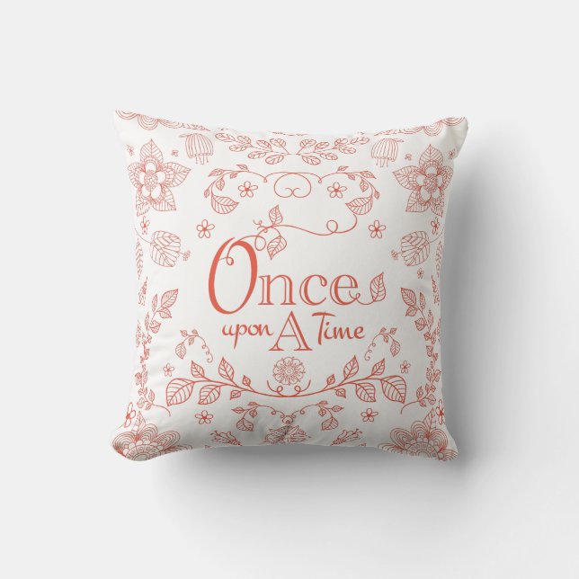 Two Toned Once Upon A Time Throw Pillow (Front)