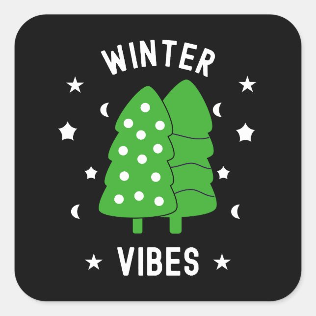 Two Trees Winter Vibes Square Sticker (Front)