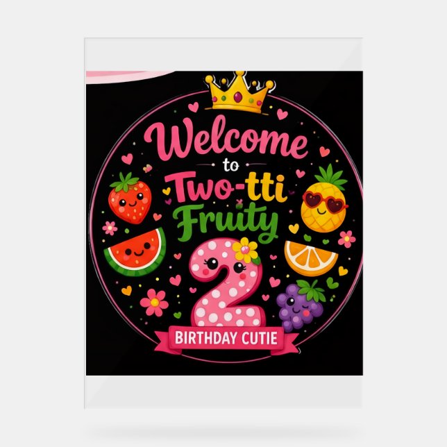 Two-tti Fruity Birthday Welcome Sign (Front)