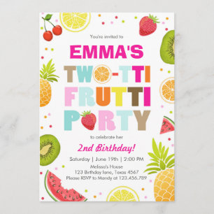 Two-tti frutti party invite Tutti fruity birthday
