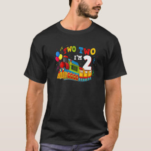 Two Two Im 2 Train Toddler Boys Girls 2nd Birthda T-Shirt