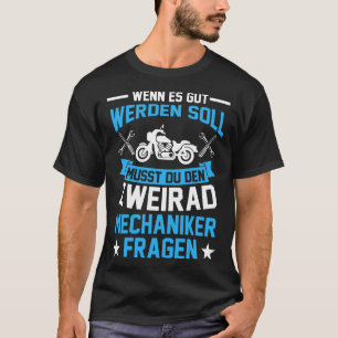 Two wheel mechatronics mechanic T-Shirt