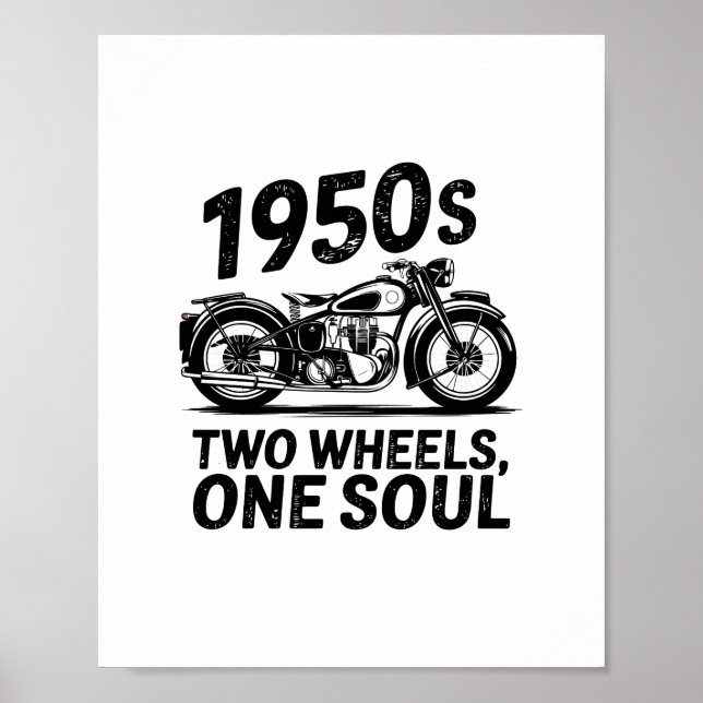 Two-Wheel, One-Soul Motorcycle Poster (Front)
