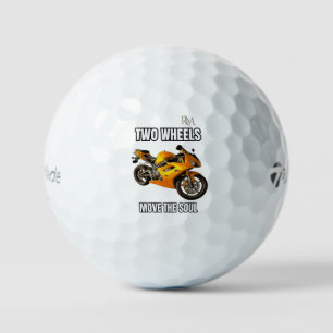 Two Wheels Move the Soul Motorcycle Shirt Biker Golf Balls