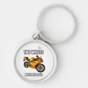 Two Wheels Move the Soul Motorcycle Shirt Biker Key Ring