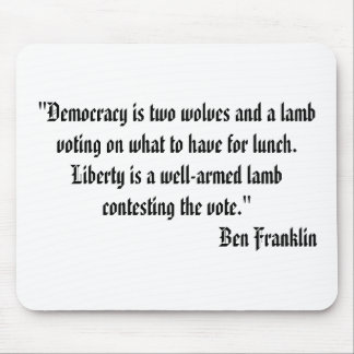 Two Wolves and a Lamb Quote Mousepad