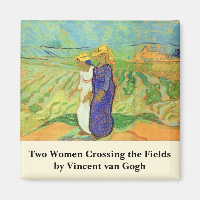 Two Women Crossing the Fields by Vincent van Gogh Magnet (Front)