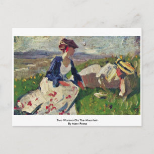 Two Women On The Mountain By Marc Franz Postcard