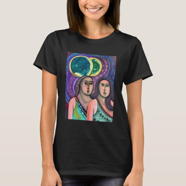 Two Women Under the Moon T-Shirt (Front)