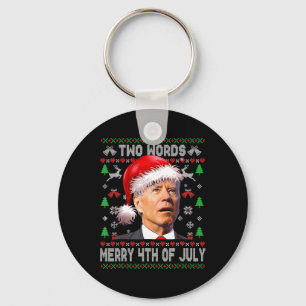 Two Words Merry 4th Of July Joe Biden Christmas Key Ring