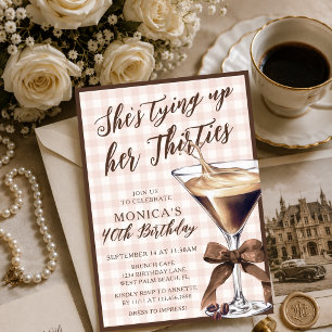 Tying Up Her 30s Espresso Martini 40th Birthday Invitation