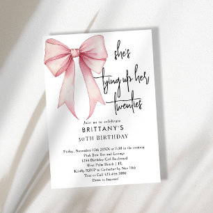 Tying Up My 20s Pink Coquette Bow 30th Birthday Invitation
