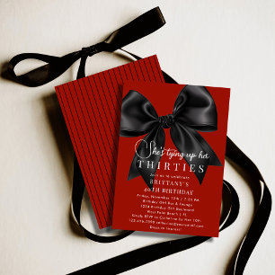 Tying Up My 30s Deep Red Black Bow 40th Birthday Invitation