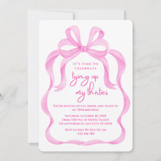 Tying Up My Thirties Birthday Invitation