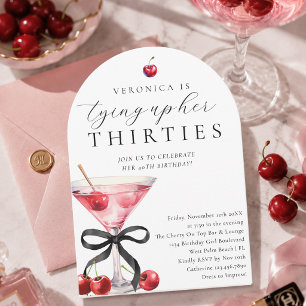 Tying Up My Thirties Cherry Martini 40th Birthday Invitation