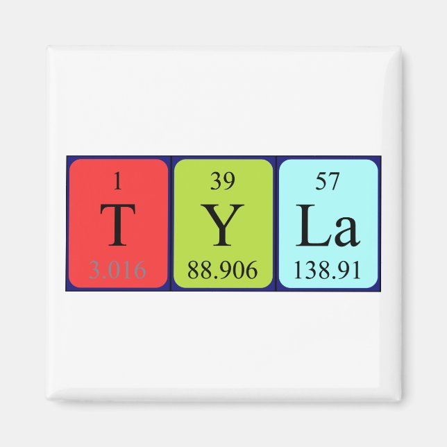 Tyla periodic table name magnet (Front)