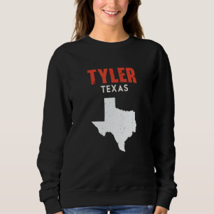 Tyler Texas USA State America Travel Texan Sweatshirt