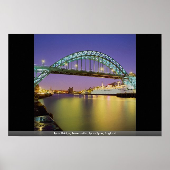Tyne Bridge, Newcastle-Upon-Tyne, England Poster (Front)