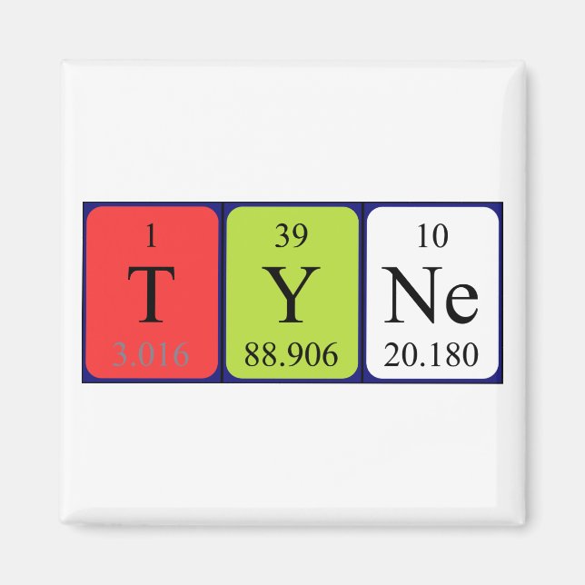 Tyne periodic table name magnet (Front)