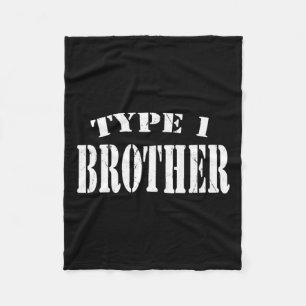Type 1 Brother Awareness Diabetes Diabetic Fleece Blanket