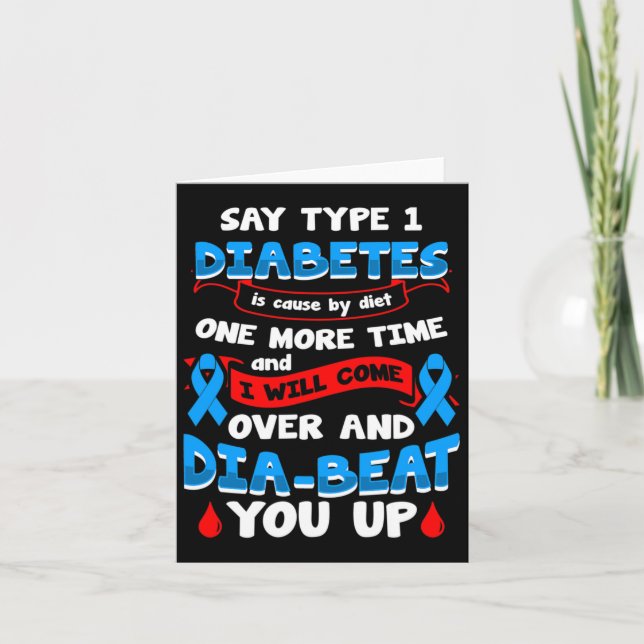 Type 1 Diabetes Awareness 1  Card (Front)
