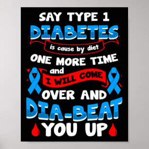 Type 1 Diabetes Awareness 1 Poster