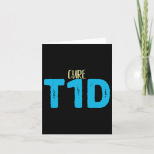 Type 1 Diabetes Awareness - Cure Tid Diabetes  Card