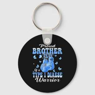 Type 1 Diabetes Awareness Proud Brother Of A T1d W Key Ring