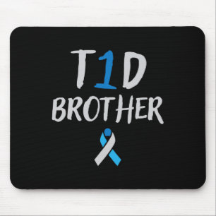 Type 1 Diabetes Brother Awareness For Diabetics Mouse Pad