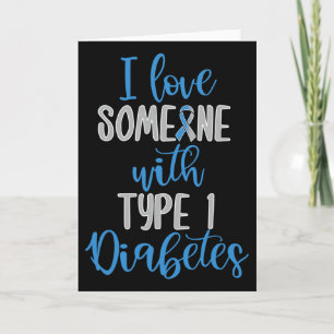 Type 1 Diabetes Love Juvenile Diabetes Blue Awaren Card