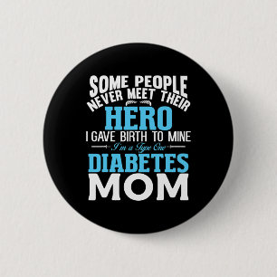 Type 1 Diabetes Mum Mother T1d Diabetic Awareness 6 Cm Round Badge