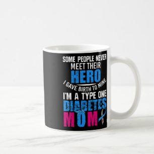 Type 1 Diabetes Mum Mother T1d Diabetic Awareness  Coffee Mug