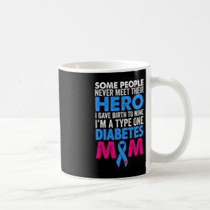 Type 1 Diabetes Mum Mother T1D Diabetic Awareness Coffee Mug