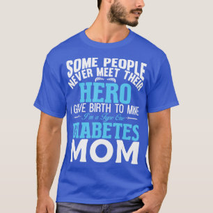 Type 1 Diabetes Mum Mother T1D Diabetic Awareness T-Shirt