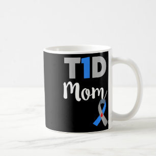 Type 1 Diabetes Mum - T1d Mum Coffee Mug
