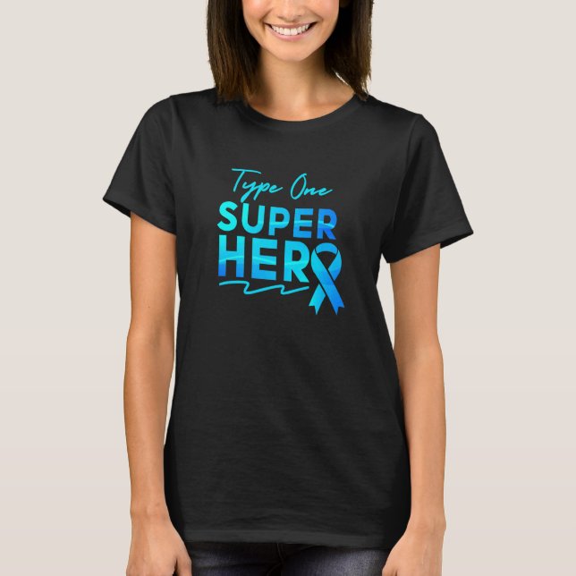 Type 1 Diabetes T1d Warrior T-Shirt (Front)