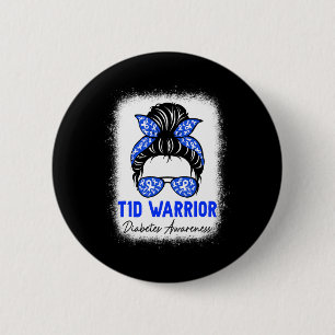 Type 1 Diabetes Warrior T1d Awareness Month Messy 6 Cm Round Badge