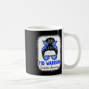 Type 1 Diabetes Warrior T1d Awareness Month Messy Coffee Mug