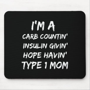 Type 1 Mum Diabetes Awareness Month Mouse Pad