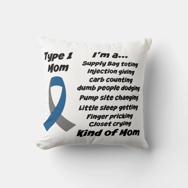 Type 1 Mum Throw Pillow (Front)