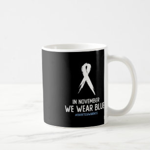 Type 2 and Type 1 Diabetes Awareness In November W Coffee Mug