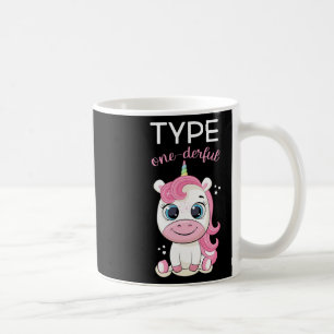 Type One-derful Diabetes Awareness T1d Unicorn Dia Coffee Mug
