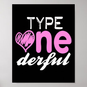 Type One-derful Girls Fun T1D Diabetes Awareness Poster