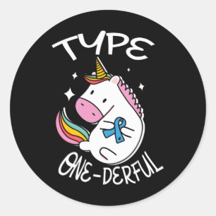 Type one-derful unicorn for a Diabetic Diabetes aw Classic Round Sticker